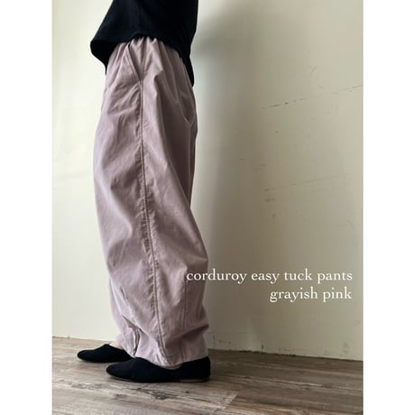 corduroy easy tuck pants