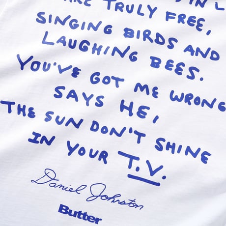 BUTTERGOODS X DANIELJOHNSTON DON'T BE SCARED TEE - WHITE