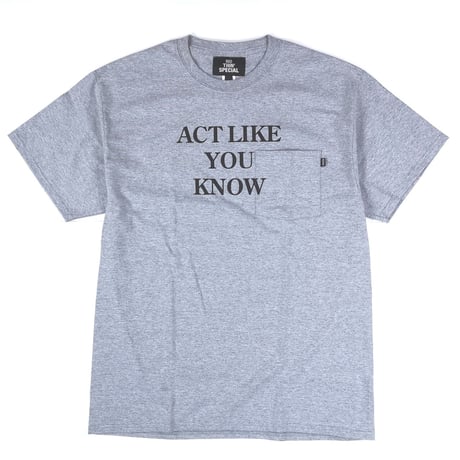 NOTHIN'SPECIAL ACT LIKE POCKET TEE - H,GREY