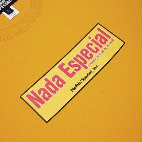 NOTHIN SPECIAL NADA ESPECIAL TEE - GOLD