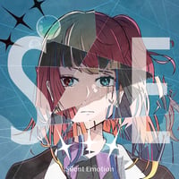【Silent Emotion】ミニアルバム『SE』