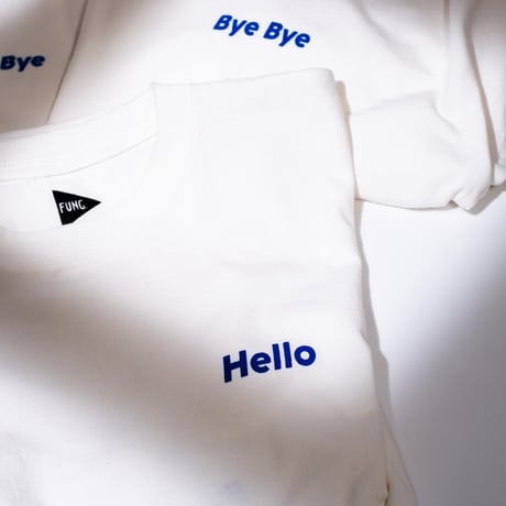 HelloByeBye T