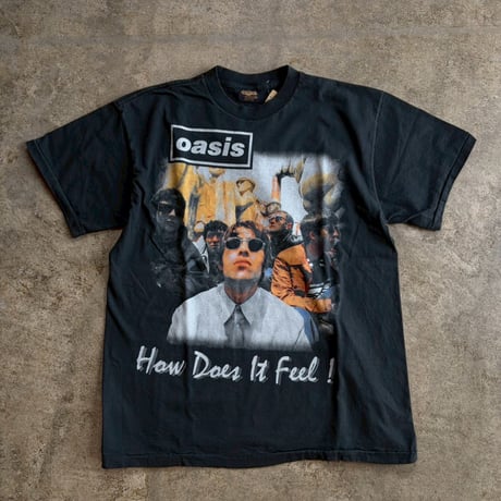 OASIS HOW DOES IT FEEL TEE(NEW)