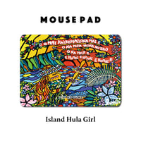 Mouse Pad マウスパッド 〝Island Hula Girl〟