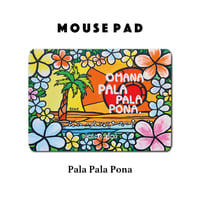 Mouse Pad マウスパッド 〝Pala Pala Pona〟