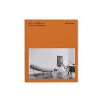 BERLIN LIVING ROOMS by Dominique Nabokov [THIRD EDITION]