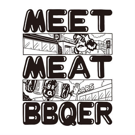 MEET MEAT BBQER Tシャツ