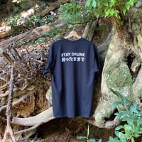 【 KD 】STAY DRUNK "酔ったままで" - T-SHIRTS
