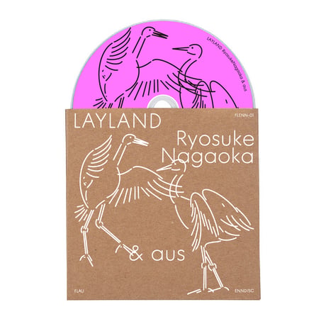 LAYLAND - Ryosuke Nagaoka & aus / FLENN-01【AUDIO CD】