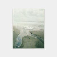 TAKUGO MIWA ZINE 『Dilute』