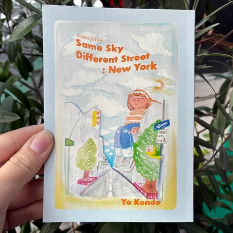 YO KONDO ZINE『Same Sky Different Street : New York』