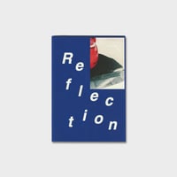 AUTUMNGREEN  ZINE『Reflection』