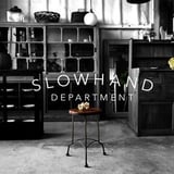 SLOWHAND DEPARTMENT