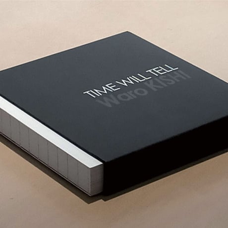 岸和郎 TIME WILL TELL