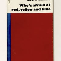 NEWMAN Who's afraid of red, yellow and blue