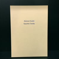 Abstract-Quake  Kazuhiro Tanaka 田中和人