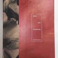 「Index and Footprints 」Kunie Sugiura  / 「痕跡と足跡 」杉浦邦恵