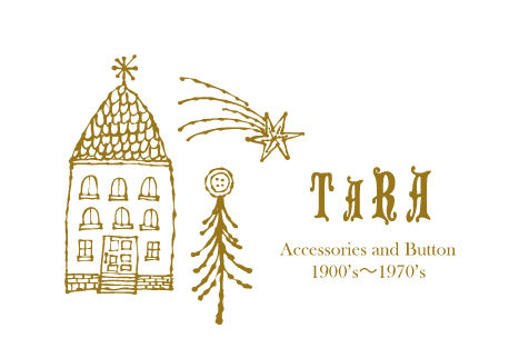TARA・accessories&button