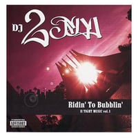 DJ 2FLY/RIDIN' TO BUBBLIN'