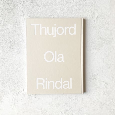 『Thujord』/ Ola Rindal