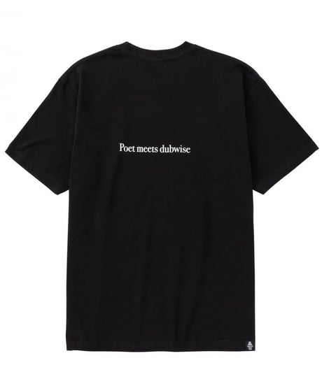 【POET MEETS DUBWISE（ポエトミーツダブワイズ） 】THINK SLOWLY T-shirt　-BLACK
