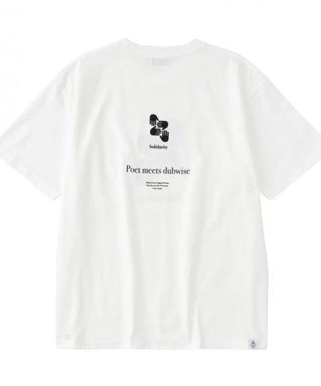 【POET MEETS DUBWISE（ポエトミーツダブワイズ） 】SOLIDARITY T-Shirt　-WHITE
