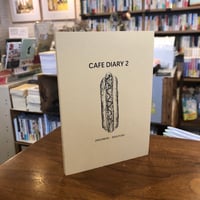 『CAFE DIARY2』（ポストカード付）　no-suke 　#リトルプレス