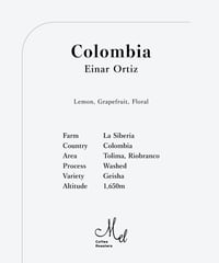 200g Colombia Einar Ortiz Geisha Washed