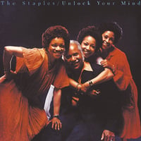 Unlock Your Mind / The Staples　(The Staple Singers)