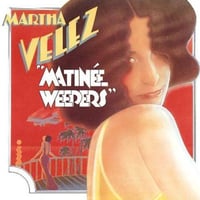 Matinee Weepers / Martha Velez