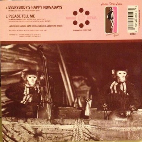 Everybody's Happy Nowadays(translucent pink vinyl) / Ladies Who Lunc