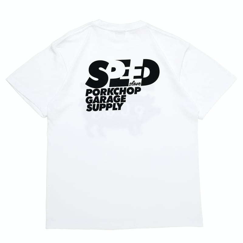 トップス PORKCHOP - SPEED SLAVE S/S TEE (WHITE) PORKCHOP GARAGE SUPPLY - SPEED SLAVE S/S TEE (