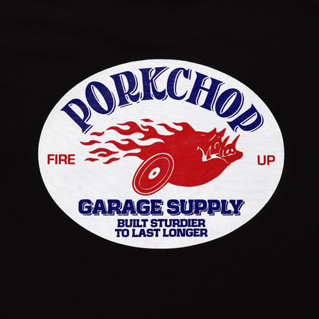 PORKCHOP GARAGE SUPPLY - FIRE UP TEE