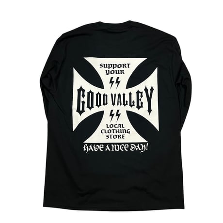 GOOD VALLEY MARKET - HAVE A GOOD DAY L/S TEE