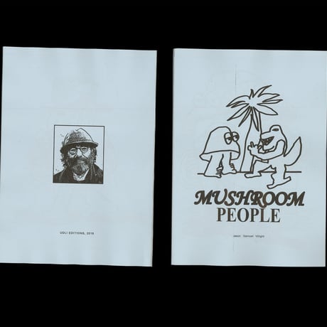 UDLI Editions - MUSHROOM PEOPLE BY J. S. WRIGHT