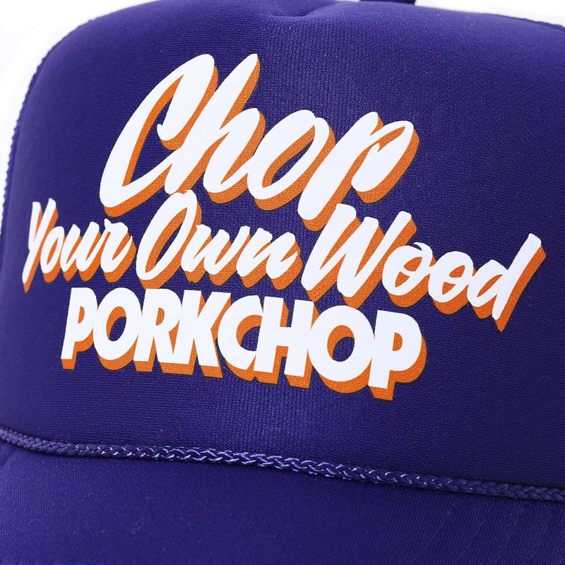 PORKCHOP GARAGE SUPLLY - CHOP YOUR OWN WOOD CAP