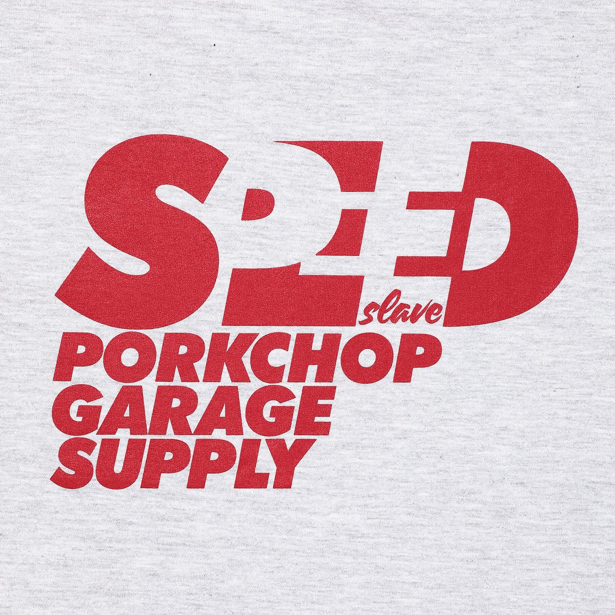 PORKCHOP GARAGE SUPPLY - SPEED SLAVE S/S TEE (