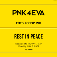 KILLA TURNER | B.D. / PNK4EVA [MIX CD]