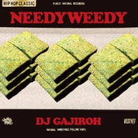 DJ GAJIROH / NEEDYWEEDY [MIX CD]