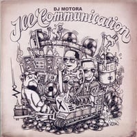 DJ MOTORA / ILL COMMUNICATION [CD]