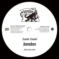 bonobos / Cruisin' Cruisin' - Hello Innocence [7inch]