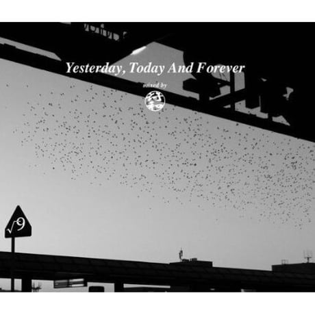 符和 / Yesterday, Today And Forever [MIX CD]