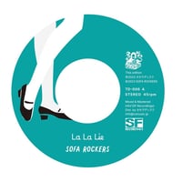 SOFA ROCKERS / La La Lie - Case Of Insanity [7inch]