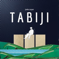 7/15 - Jambo Lacquer / TABIJI [CD]