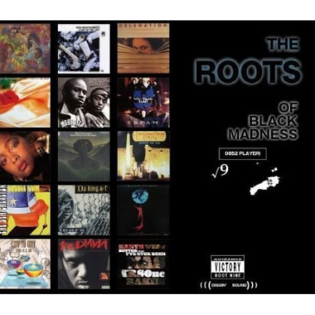 符和 / THE ROOTS OF BLACK MADNESS [MIX CD]