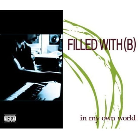 符和 / In My Own World Filled With (B) [MIX CD]