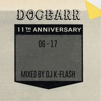 DOGEAR RECORDS / 06-17 Mixed by DJ K-FLASH [MIX CD]