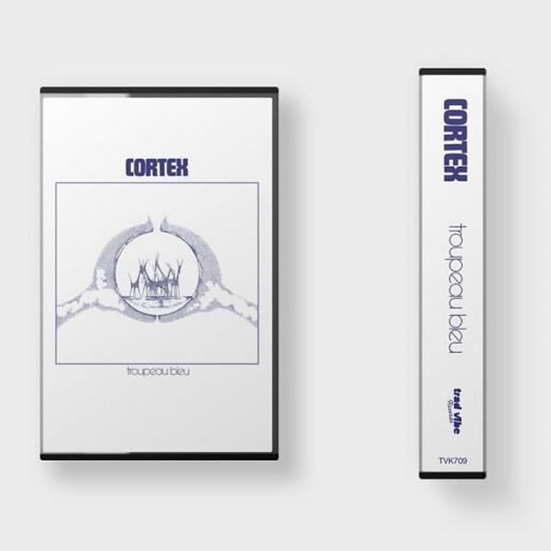 TROPEAU BLEU CORTEX コルテックス Troupeau Bleu | Cortex | Trad Vibe Records