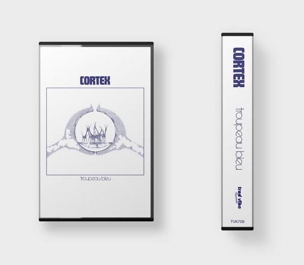 CORTEX / TROUPEAU BLEU [TAPE] | Banguard OnLinE