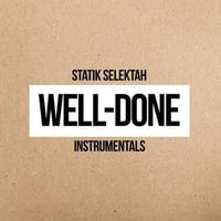 STATIK SELEKTAH / WELL DONE INSTRUMENTALS (CLEAR VINYL) [2LP]